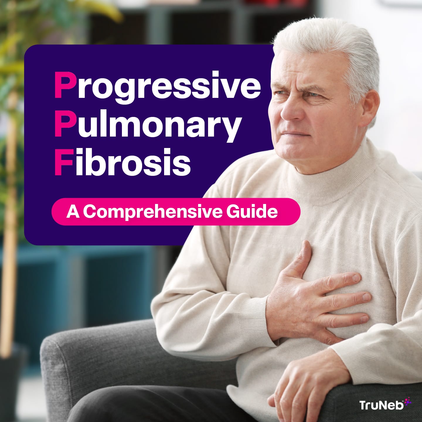 Progressive Pulmonary Fibrosis: A Comprehensive Guide